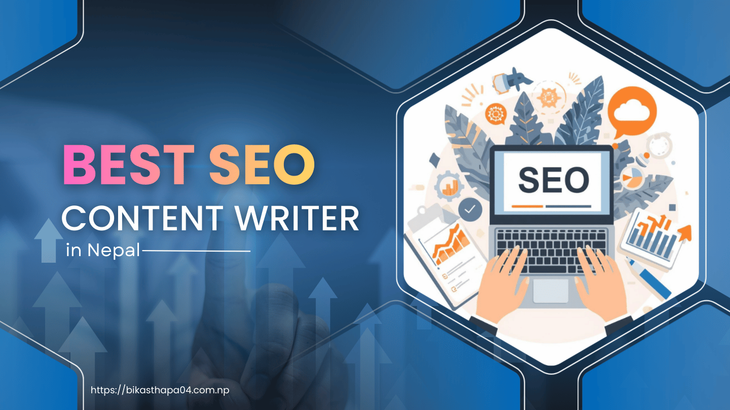 SEO Content Writer in Nepal