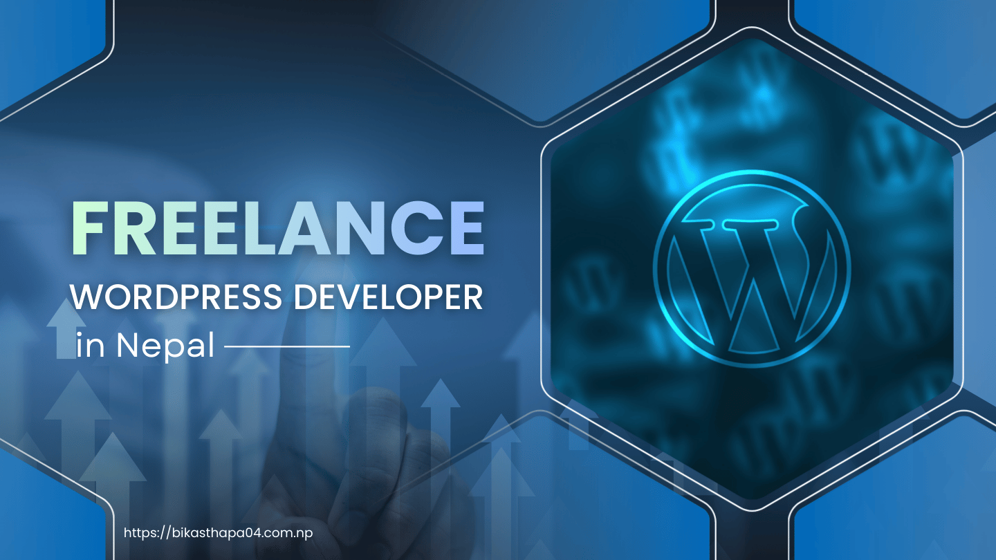 Freelance WordPress Developer in Nepal