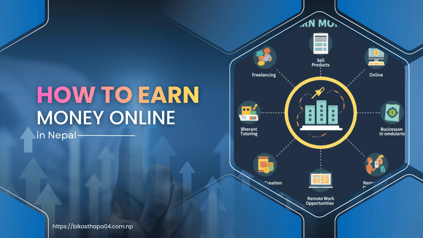 how to earn money online in Nepal