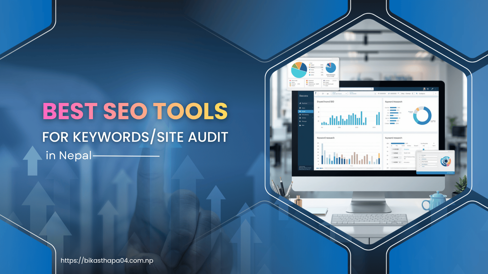 Best SEO tools for keyword research and site audit