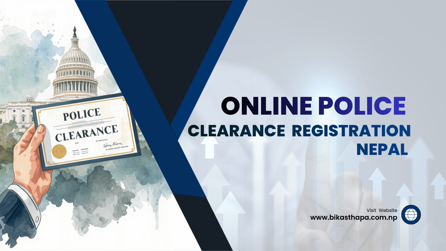 Online Police Clearance Registration Nepal