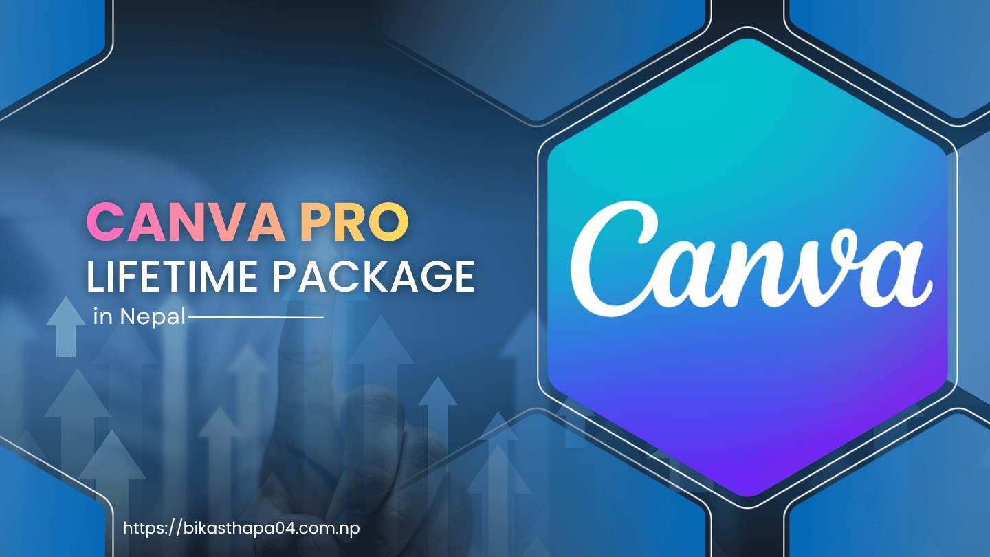 lifetime canva pro in Nepal free