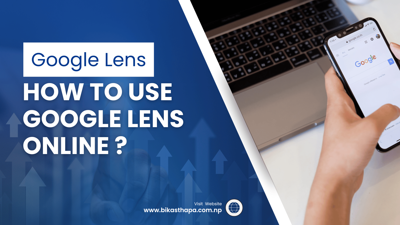 How to Use Google Lens Online on Phone, PC, Android & iPhone